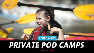 Pod Camps Cates - Half Day